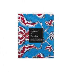 GARDENS OF PARADİSE