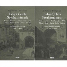 GÜNÜMÜZ TÜRKÇESİYLE EVLİYA ÇELEBİ SEYAHATNAMESİ: 3