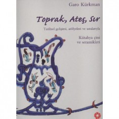 TOPRAK, ATEŞ, SIR