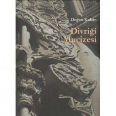 DİVRİĞİ MUCİZESİ