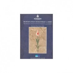 MUSTAFA ESAT DÜZGÜNMAN VE EBRÛ