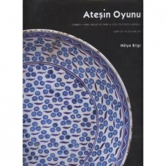 ATEŞİN OYUNU