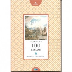İSTANBUL´UN 100 RESSAMI