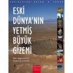 ESKİ DÜNYANIN YETMİŞ BÜYÜK GİZEMİ