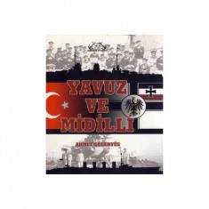 YAVUZ VE MİDİLLİ
