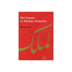 HAT SANATI VE MEŞHUR HATTATLAR (CİLTLİ)