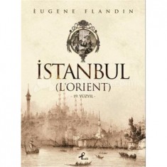 İSTANBUL (L´ORIENT) 19.YÜZYIL