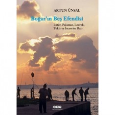 BOĞAZ'IN BEŞ EFENDİSİ