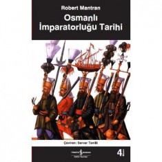 OSMANLI İMPARATORLUĞU TARİHİ