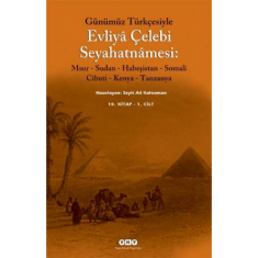 GÜNÜMÜZ TÜRKÇESİYLE EVLİYA ÇELEBİ SEYAHATNAMESİ 10