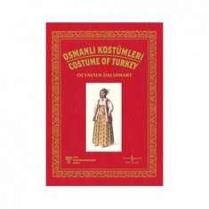OSMANLI KOSTÜMLERİ