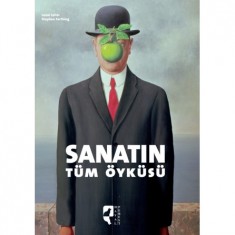 SANATIN TÜM ÖYKÜSÜ