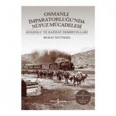 OSMANLI İMPARATORLUĞUNDA NÜFUZ MÜCADELESİ