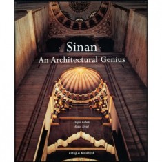 SİNAN AN ARCHİTECTURAL GENİUS
