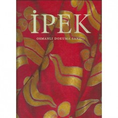 İPEK OSMANLI DOKUMA SANATI