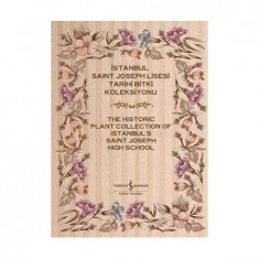 İSTANBUL SAİNT JOSEPH LİSESİ TARİHİ BİTKİ KOLEKSİYONU (2 CİLT)