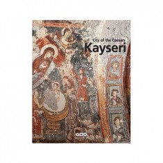 CİTY OF THE CAESARS KAYSERİ