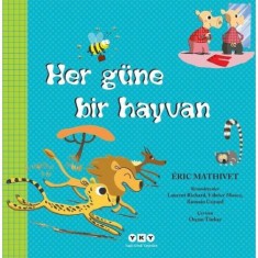 HER GÜNE BİR HAYVAN