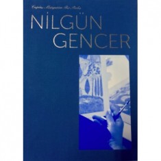 ÇAĞDAŞ MİNYATÜRE BİR BAKIŞ NİLGÜN GENCER