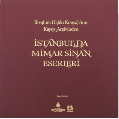 İSTANBUL'DA MİMAR SİNAN ESERLERİ