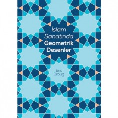 İSLAM SANATINDA GEOMETRİK DESENLER