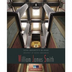 SULTAN ABDÜLMECİD´İN BİR MİMARI ,WİLLİAM JAMES SMİTH