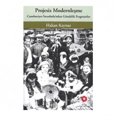PROJESİZ MODERNLEŞME