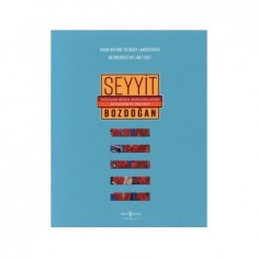 DOĞADAN BEDEN MANZARALARINA RETROSPEKTİF 1967-2017