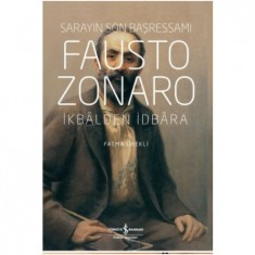 FAUSTO ZONARO - SARAYIN SON BEŞ RESSAMI