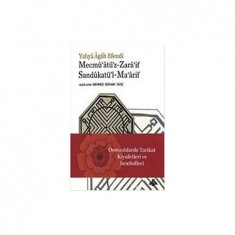 OSMANLILARDA TARİKAT KIYAFETLERİ VE SEMBOLLERİ (MECMU´ATÜZ - ZARA´İF SANDUKATÜ´L - MA´ARİF)