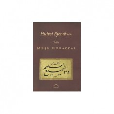 HULİSİ EFENDİ´NİN TA´LİK MEŞK MURAKKAI