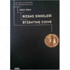YAPI KREDİ KOLEKSİYONU BİZANS SİKKELERİ