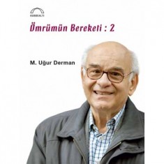 ÖMRÜMÜN BEREKETİ : 2
