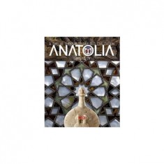 A TWELVE THOUSAND YEAR OLD CIVILIZATION ANATOLIA