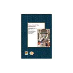 SAHN-I SEMAN´DAN DARÜLFÜNUN´A OSMANLI´DA İLİM VE FİKİR DÜNYASI