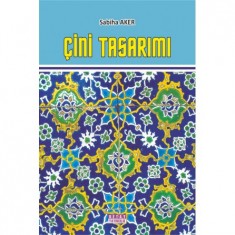 ÇİNİ TASARIMI