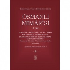 OSMANLI MİMARİSİ 3.CİLT (B)