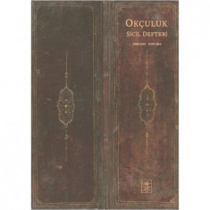 OKÇULUK SİCİL DEFTERİ