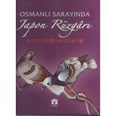 OSMANLI SARAYINDA JAPON RÜZGARI