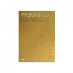 MASTERPIECES OF OTTOMAN CALLIGRAPHY