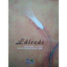 LALEZAR ŞUKÜFE NAME-İ ALİ ÇELEBİ