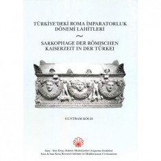 TÜRKİYE´DEKİ ROMA İMPARATORLUK DÖNEMİ LAHİTLERİ