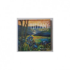 Louis Comfort Tiffany Masterworks