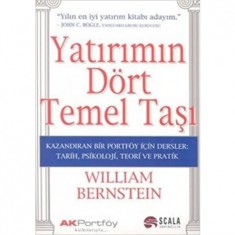 YATIRIMIN DÖRT TEMEL TAŞI WILLIAM BERNSTEIN