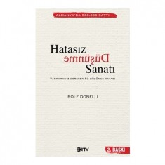 HATASIZ DÜŞÜNME SANATI ROLF DOBELLİ