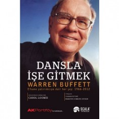 DANSLA İŞE GİTMEK WARREN BUFFETT