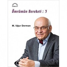 ÖMRÜMÜN BEREKETİ 3