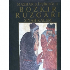 BOZKIR RÜZGARI SİYAH KALEM