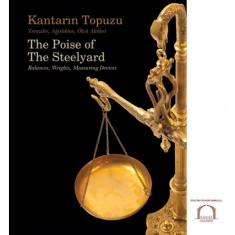 KANTARIN TOPUZU Teraziler, Ağırlıklar, Ölçü Aletleri