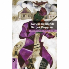 AVRUPA RESMİNDE GERÇEK DUYGUSU